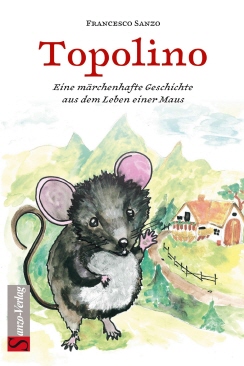Topolino - Geschichte einer Mäusefamilie